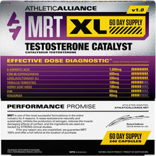 Load image into Gallery viewer, ATHLETIC ALLIANCE MRT XL Testosterone Catalyst (240 caps)
